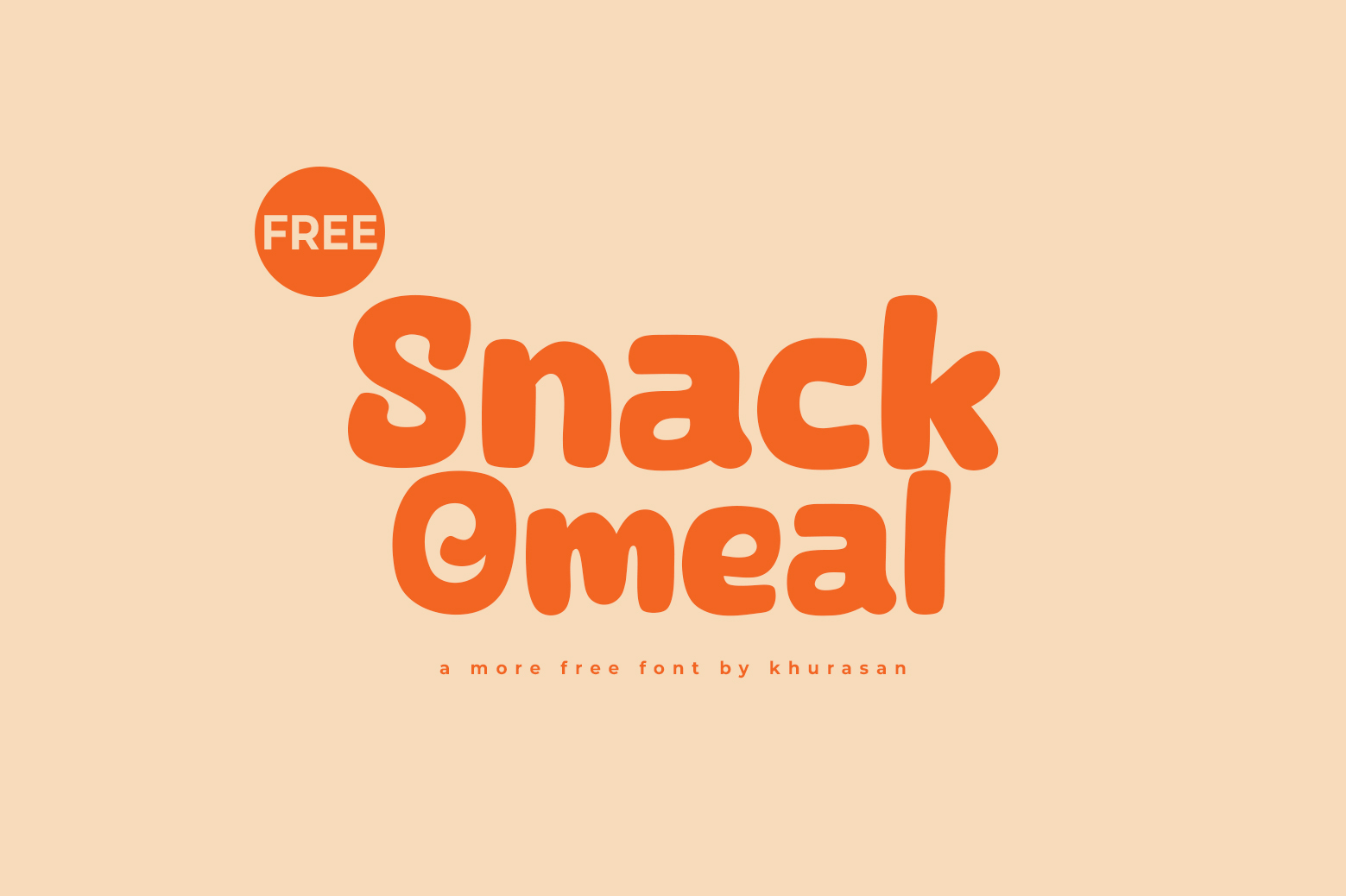 Snack Omeal Font | Free Font Download | Download Thousands of Fonts for Free Sample Image
