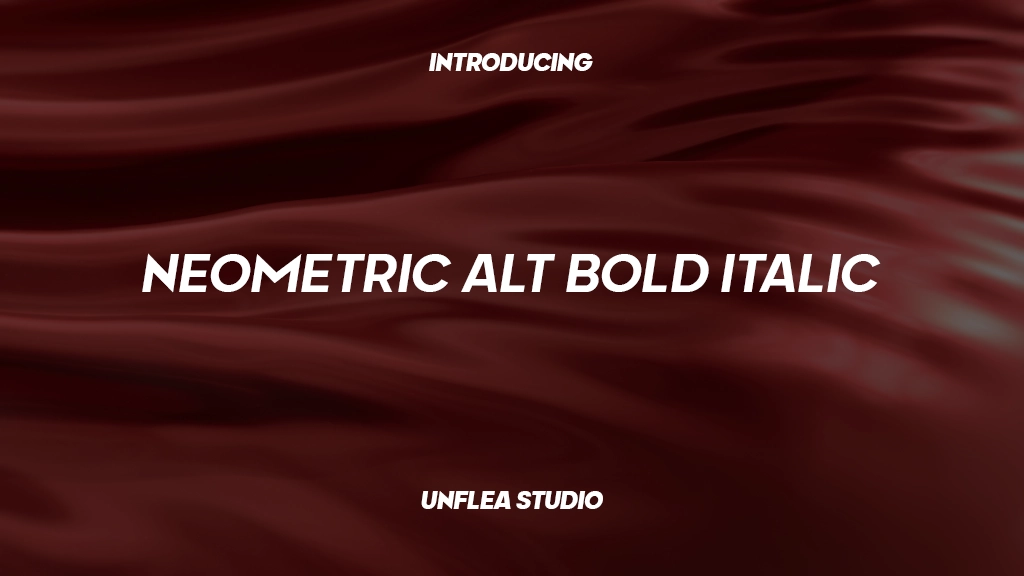 Neometric Alt Bold Italic Font | Free Font Download | Download Thousands of Fonts for Free Sample Image