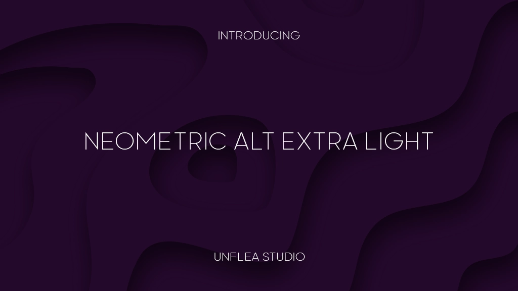 Neometric Alt Extra Light Fonte | Download de fonte grátis | Baixe milhares de fontes de graça Sample Image