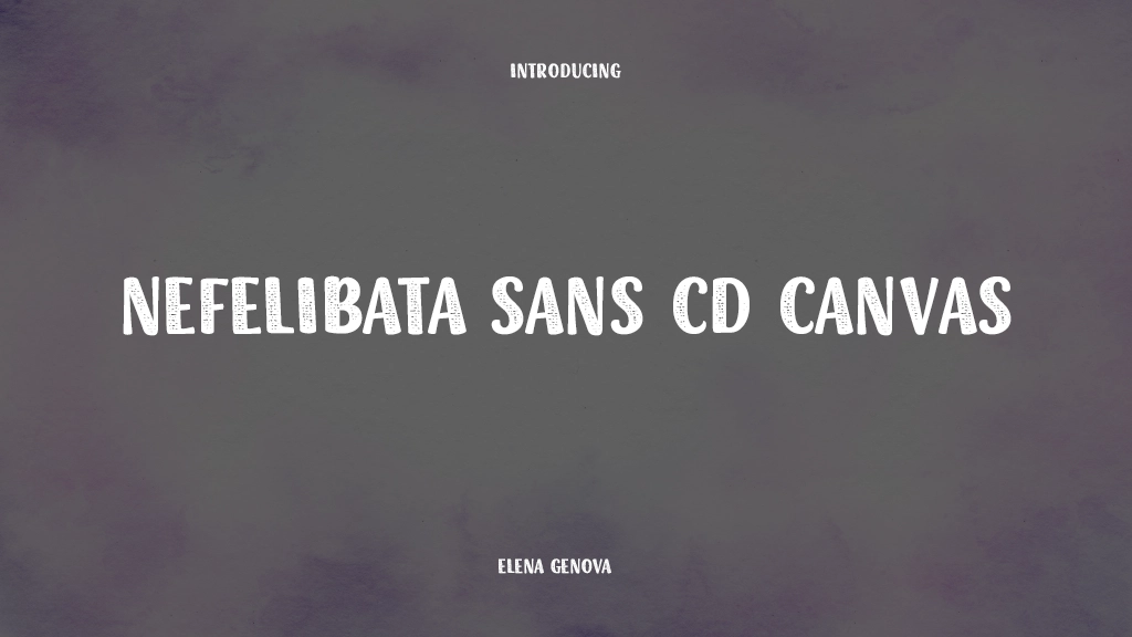 Nefelibata Sans Cd Canvas Font | Free Font Download | Download Thousands of Fonts for Free Sample Image