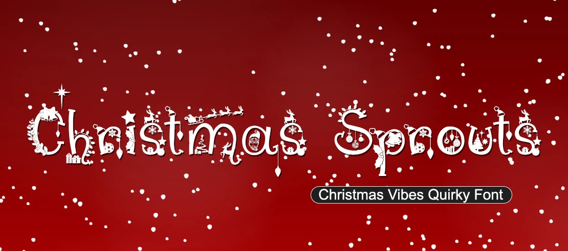 Christmas Vibes Quirky Font | Free Font Download | Download Thousands of Fonts for Free Sample Image