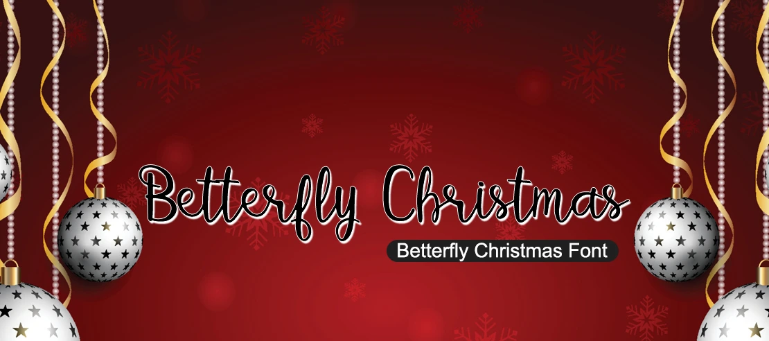 Betterfly Christmas Font | Free Font Download | Download Thousands of Fonts for Free Sample Image