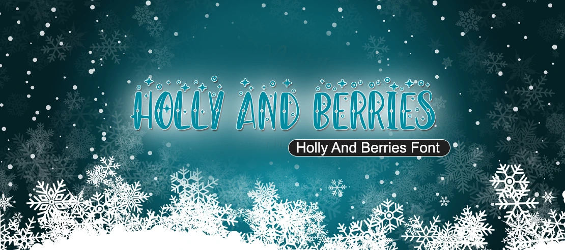 Holly And Berries Font | Free Font Download | Download Thousands of Fonts for Free Sample Image