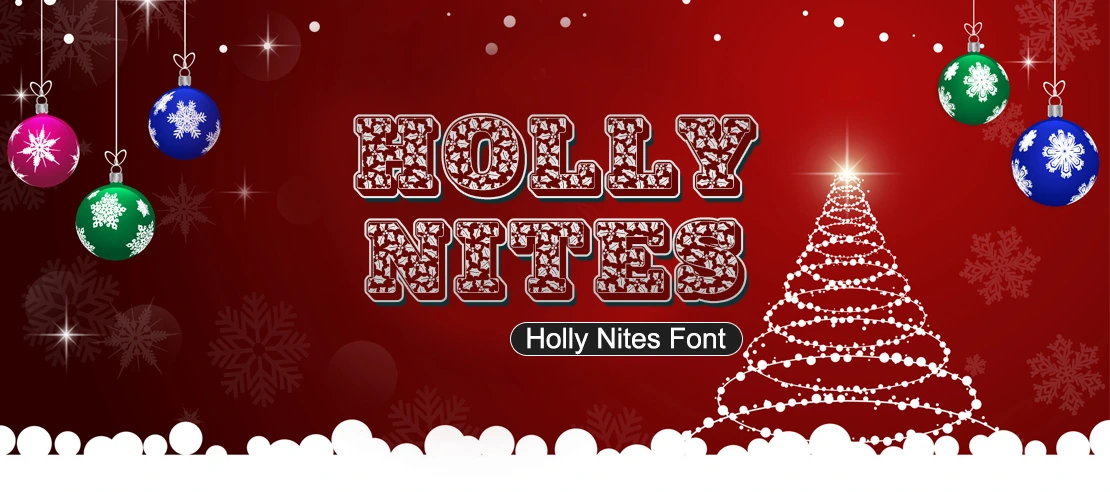 Holly Nites Font | Free Font Download | Download Thousands of Fonts for Free Sample Image