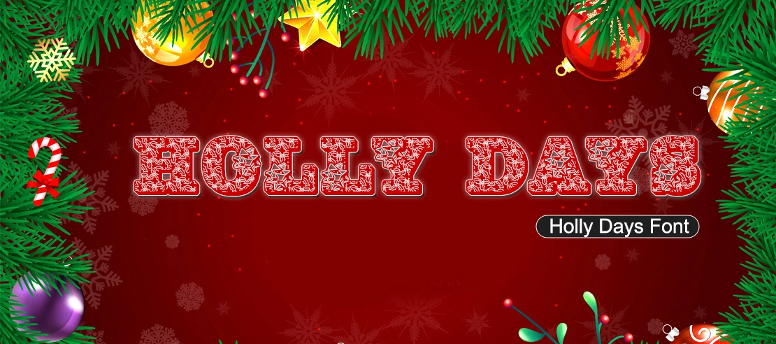 Holly Days Font | Free Font Download | Download Thousands of Fonts for Free Sample Image