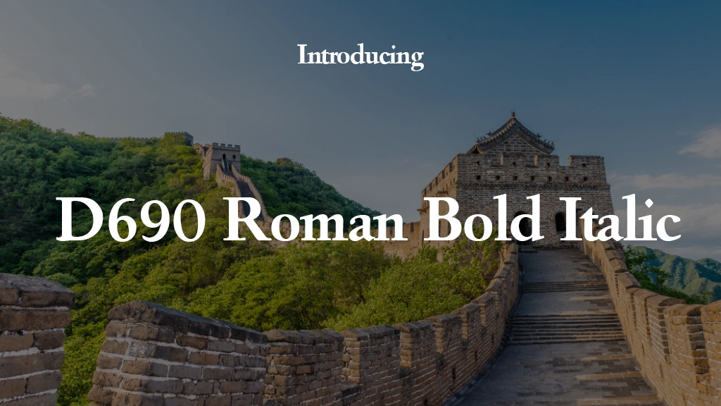 D690 Roman Bold Italic Font | Free Font Download | Download Thousands of Fonts for Free Sample Image
