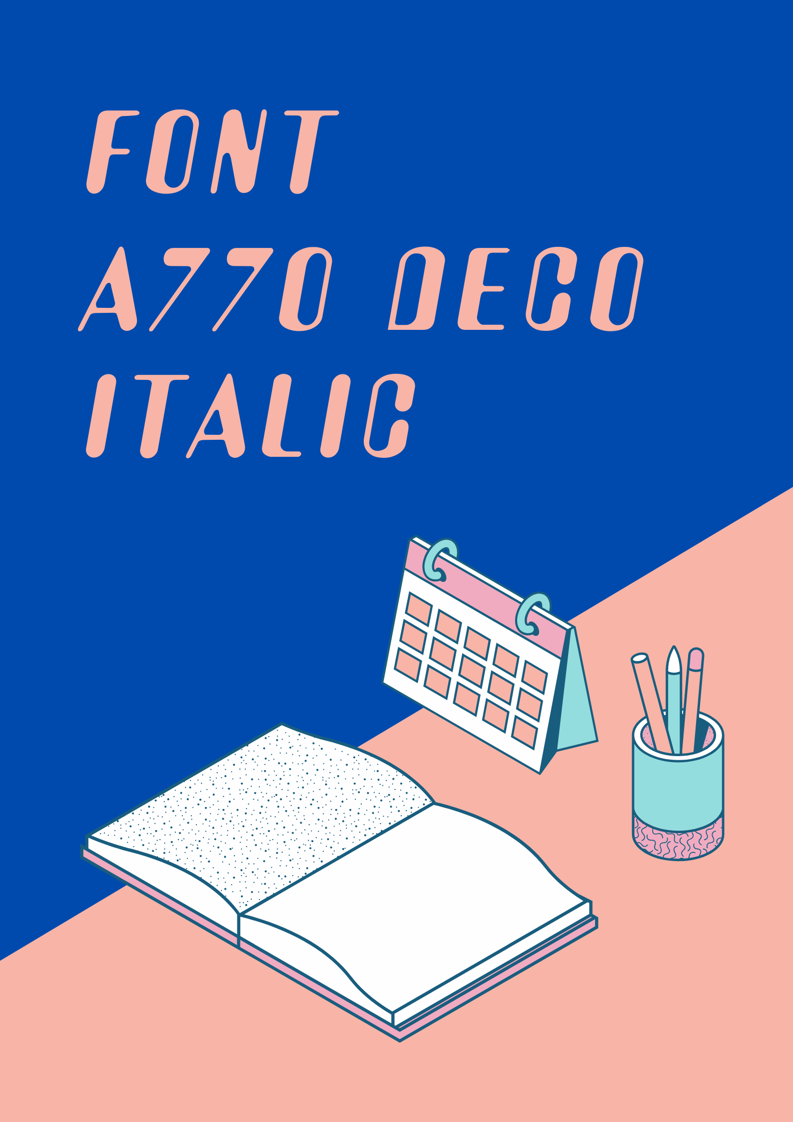 A770 Deco Italic Font | Free Font Download | Download Thousands of Fonts for Free Sample Image