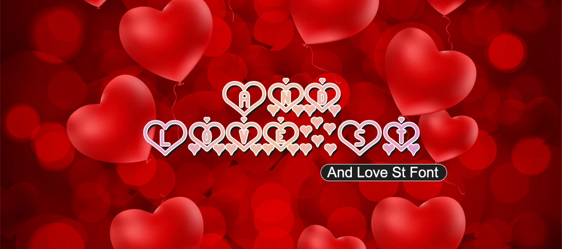 And Love St Font | Free Font Download | Download Thousands of Fonts for Free Sample Image