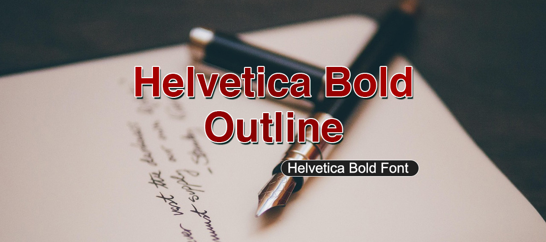 Helvetica Bold Outline Font | Free Font Download | Download Thousands of Fonts for Free Sample Image