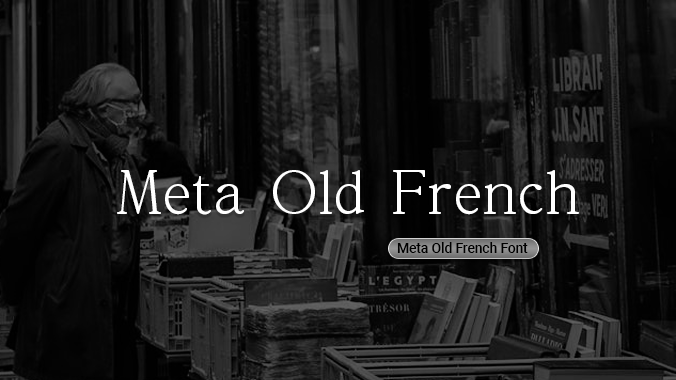 Meta Old French Font | Free Font Download | Download Thousands of Fonts for Free Sample Image
