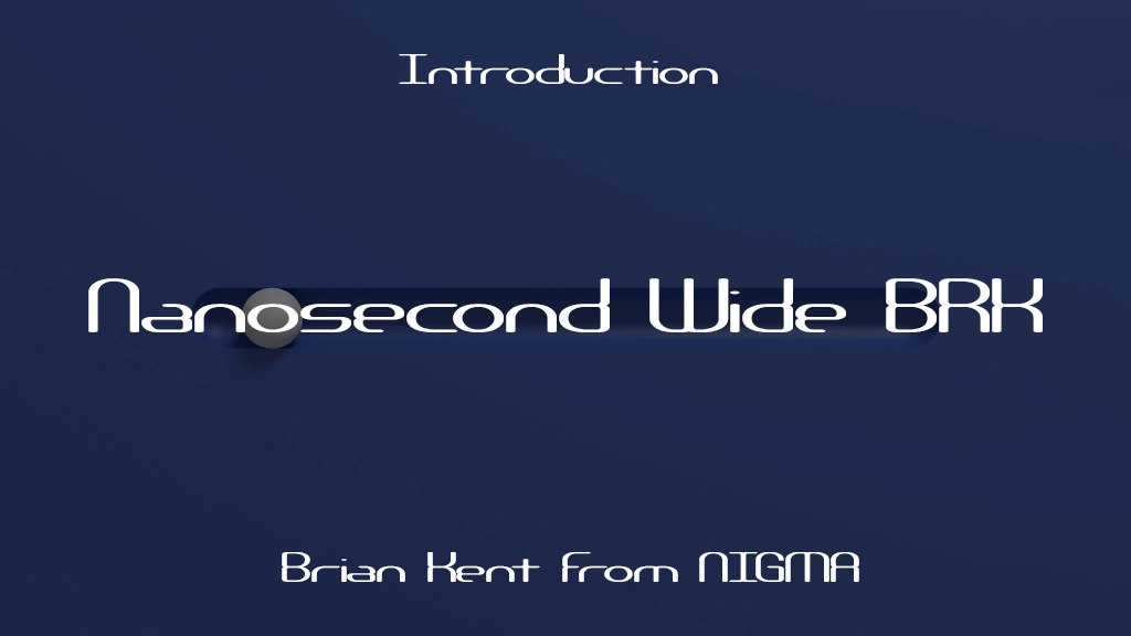 Nanosecond Wide BRK Font | Free Font Download | Download Thousands of Fonts for Free Sample Image