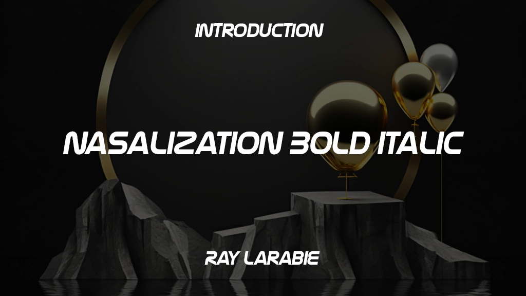 Nasalization Bold Italic Font | Free Font Download | Download Thousands of Fonts for Free Sample Image