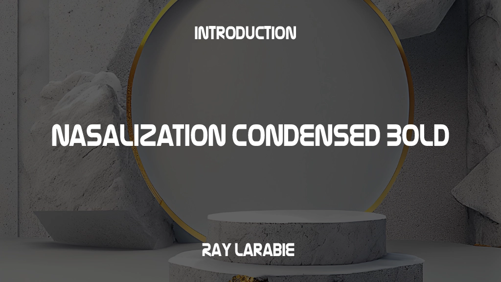 Nasalization Condensed Bold Font | Free Font Download | Download Thousands of Fonts for Free Sample Image