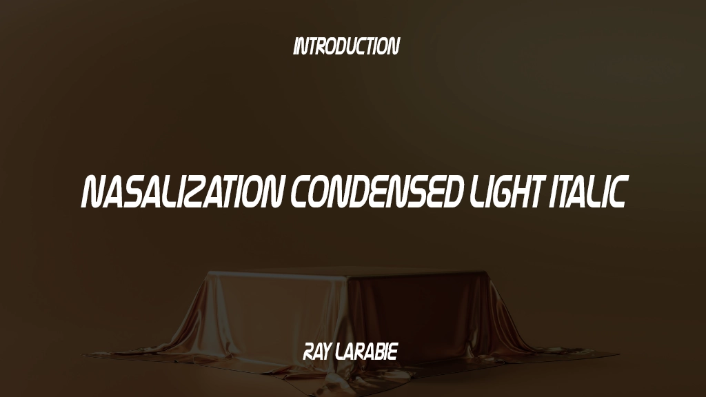 Nasalization Condensed Light Italic Fuente | Descarga gratuita de fuentes | Descarga miles de fuentes gratis Sample Image