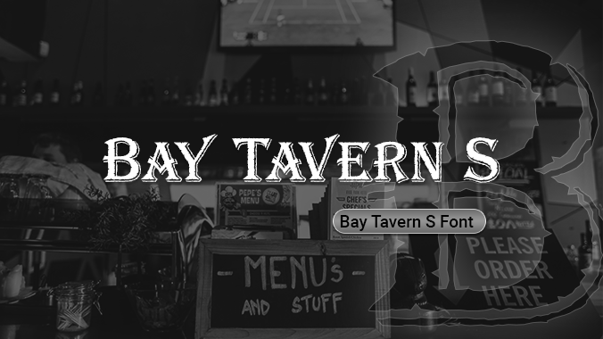 Bay Tavern S Font | Free Font Download | Download Thousands of Fonts for Free Sample Image
